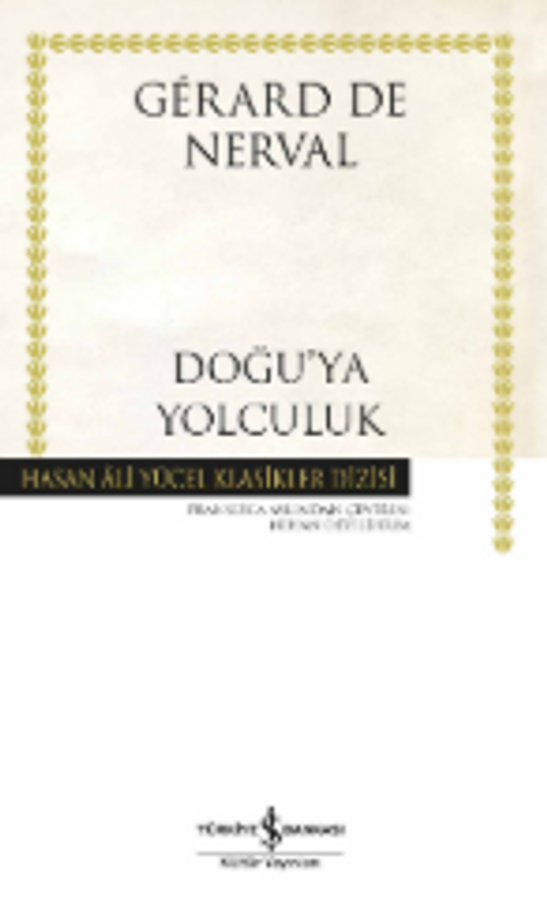 Doğu'ya Yolculuk (Karton Kapak)