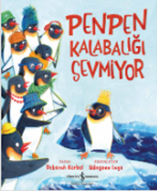 Penpen Kalabalığı Sevmiyor