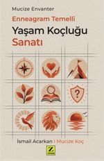 Enneagram Temelli Yaşam Koçluk Sanatı