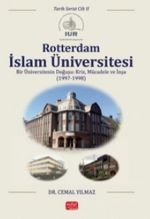 Rotterdam İslam Üniversitesi-Tarih Serisi / Cilt II