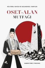 Oset - Alan Mutfağı