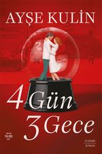4 Gün 3 Gece