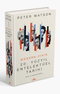 20. Yüzyıl Entelektüel Tarihi (Ciltli) & Modern Zihin