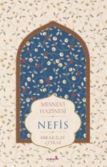 Mesnevî Hazinesi - Nefis