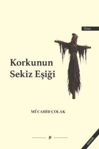 Korkunun Sekiz Eşiği