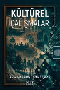 Kültürel Çalışmalar III