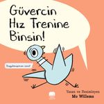 Güvercin Hız Trenine Binsin!