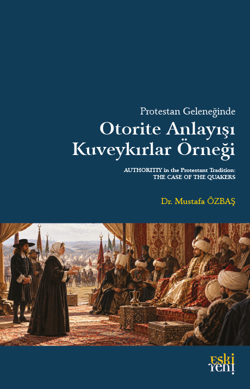 Protestan Geleneğinde Otorite Anlayışı