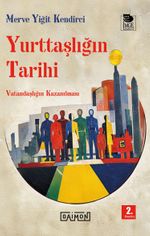 Yurttaşlığın Tarihi &  Vatandaşlığın Kazanılması
