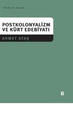 Postkolonyalizm ve Kürt Edebiyatı