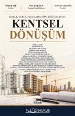 Hukuk-Vergi-Uygulama Yönleri İtibariyle Kentsel Dönüşüm