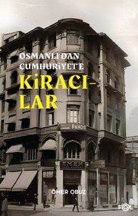 Osmanlı'dan Cumhuriyet'e Kiracılar
