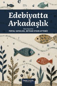 Eddebiyatta Arkadaşlık