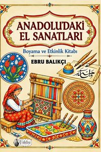 Anadolu'daki El Sanatları