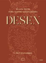 Klasik Devir Türk Tezyini Sanatlarında Desen