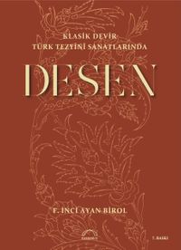 Klasik Devir Türk Tezyini Sanatlarında Desen