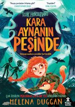 Işık Hırsızları / Kara Aynanın Peşinde