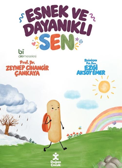 Esnek ve Dayanıklı Sen