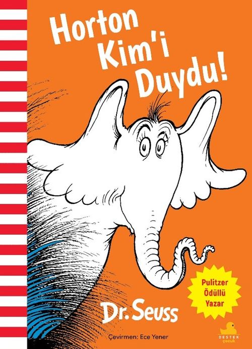 Horton Kim'i Duydu!