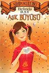 Aşk B&uuml;y&uuml;s&uuml;-Sihir Kul&uuml;b&uuml; 4