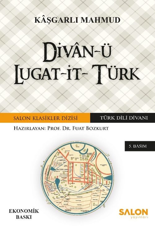 Divanü Lugat-it- Türk / Türk Dili Divanı