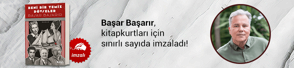 Başar Başarır, "Beni Bir Temiz Dövseler" kitabını Kitapkurtları için sınırlı sayıda imzaladı!