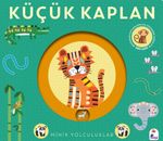 Minik Yolculuklar / Küçük Kaplan
