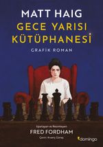 Gece Yarısı Kütüphanesi Grafik Roman