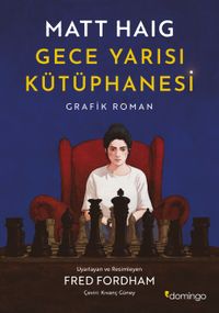 Gece Yarısı Kütüphanesi Grafik Roman