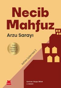 Arzu Sarayı / Kahire Üçlemesi 2