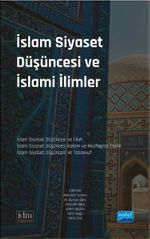 İslam Siyaset Düşüncesi ve İslami İlimler