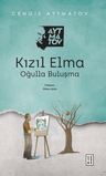 Kızıl Elma &amp; Oğulla Görüşme