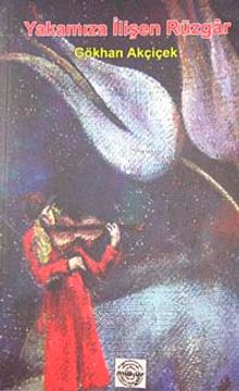 Yakamıza İlişen Rüzgar