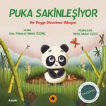 Puka Sakinleşiyor- Bir Duygu Düzenleme Hikayesi