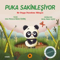 Puka Sakinleşiyor- Bir Duygu Düzenleme Hikayesi