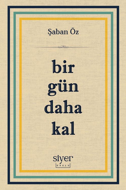Bir Gün Daha Kal