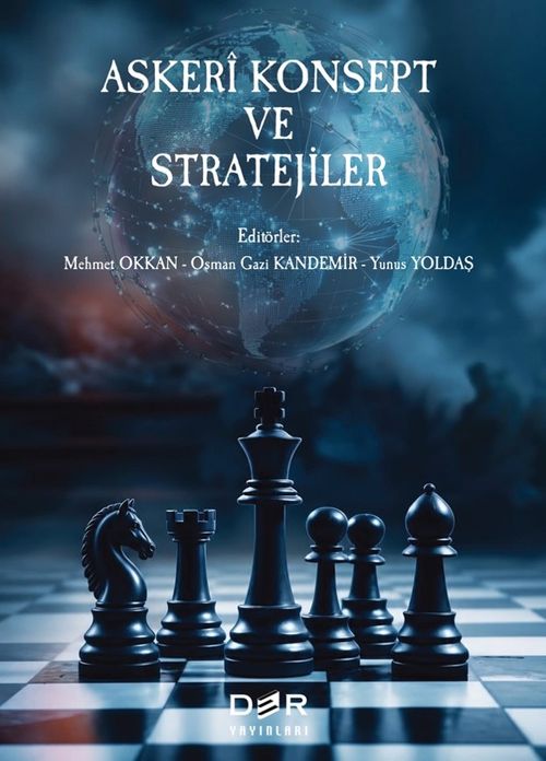 Askeri Konsept ve Stratejiler