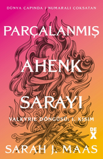 Parçalanmış Ahenk Sarayı / Valkyrie Döngüsü: 1. Kısım
