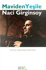 Maviden Yeşile Naci Girginsoy