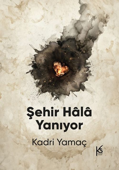 Şehir Hala Yanıyor