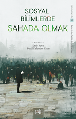 Sosyal Bilimlerde Sahada Olmak