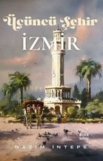 Üçüncü Şehir İzmir