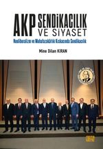 AKP Sendikacılık ve Siyaset
