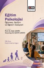 Eğitim Psikolojisi & Öğrenme, Gelişim ve Öğretim Süreçleri