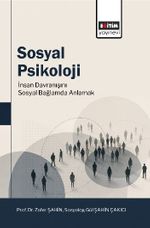 Sosyal Psikoloji & İnsan Davranışını Sosyal Bağlamda Anlamak