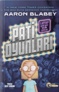 Pati Oyunları 1 / Çok Şey Bilen Çocuk