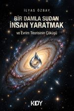 Bir Damla Sudan İnsan Yaratmak