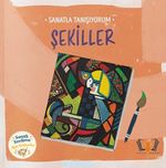 Sanatla Tanışıyorum / Şekiller