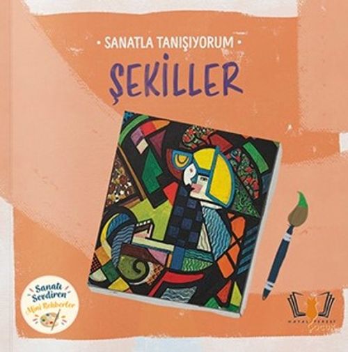 Sanatla Tanışıyorum / Şekiller