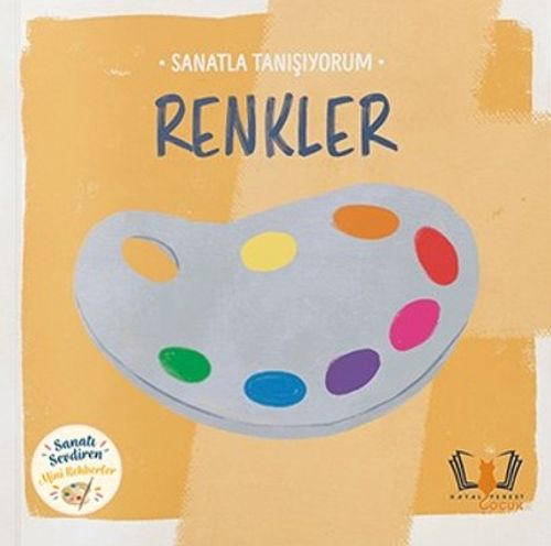 Sanatla Tanışıyorum / Renkler